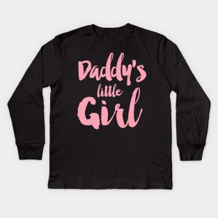 Daddy's Little Girl Kids Long Sleeve T-Shirt